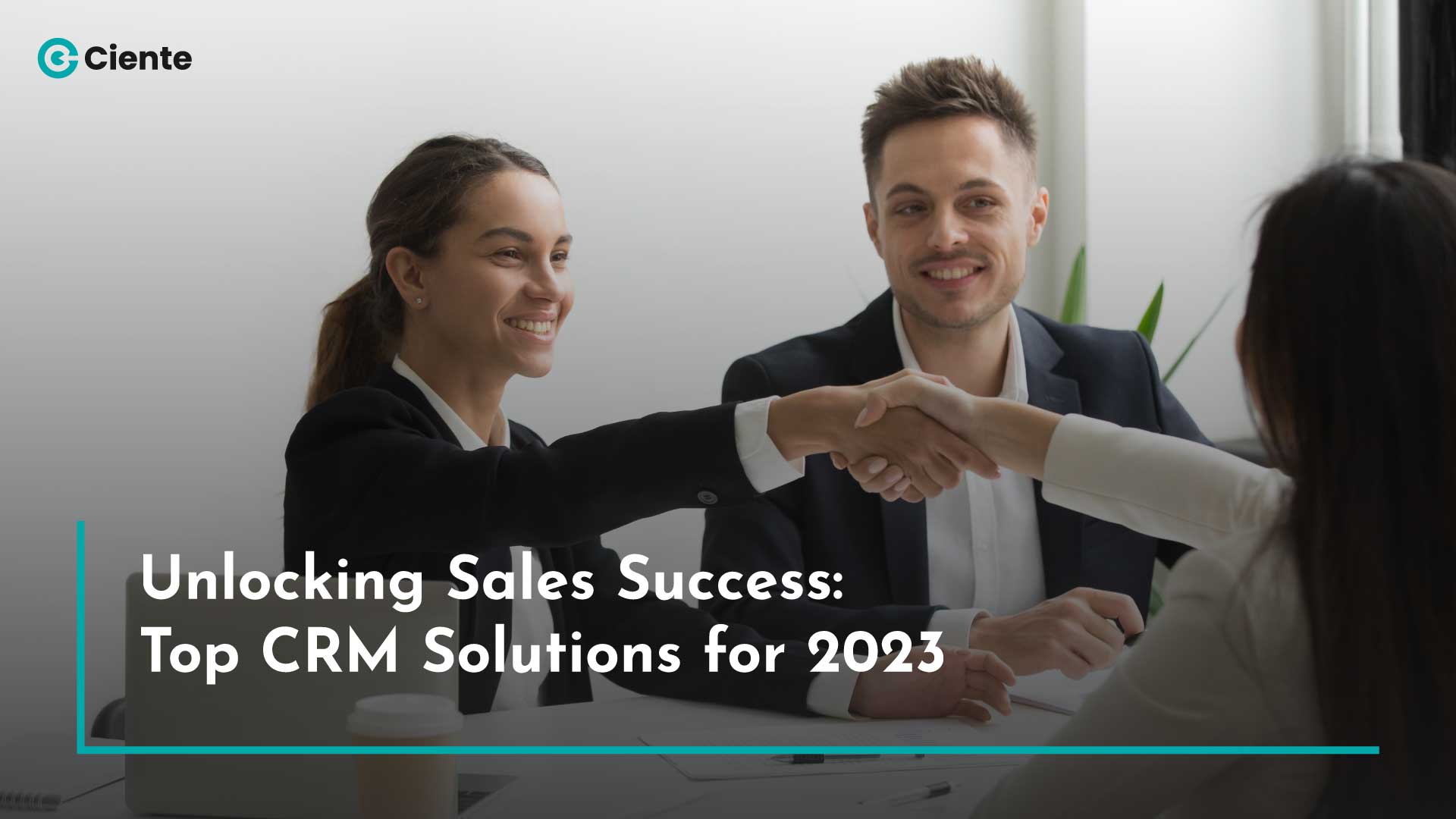 Unlocking-Sales-Success-Top-CRM-Solutions-for-2023-new