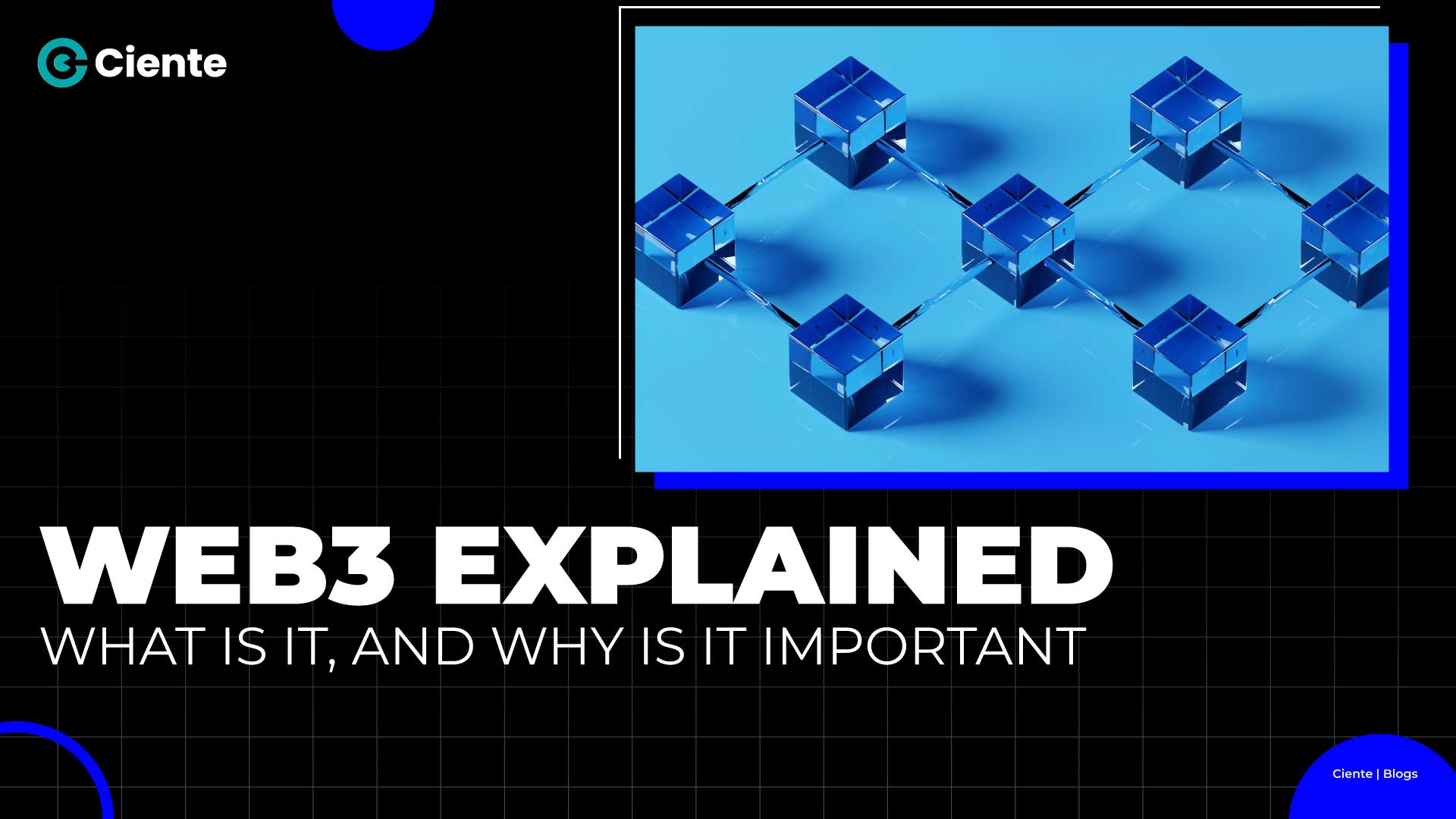 Web3-Explained-What-is-it-and-why-is-it-important