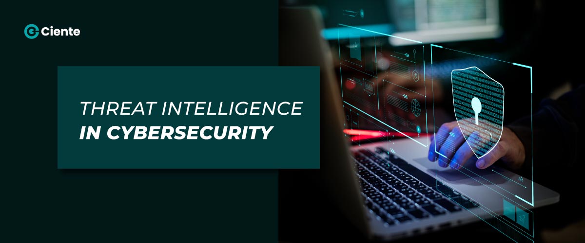THREAT-INTELLIGENCE-IN-CYBERSECURITY