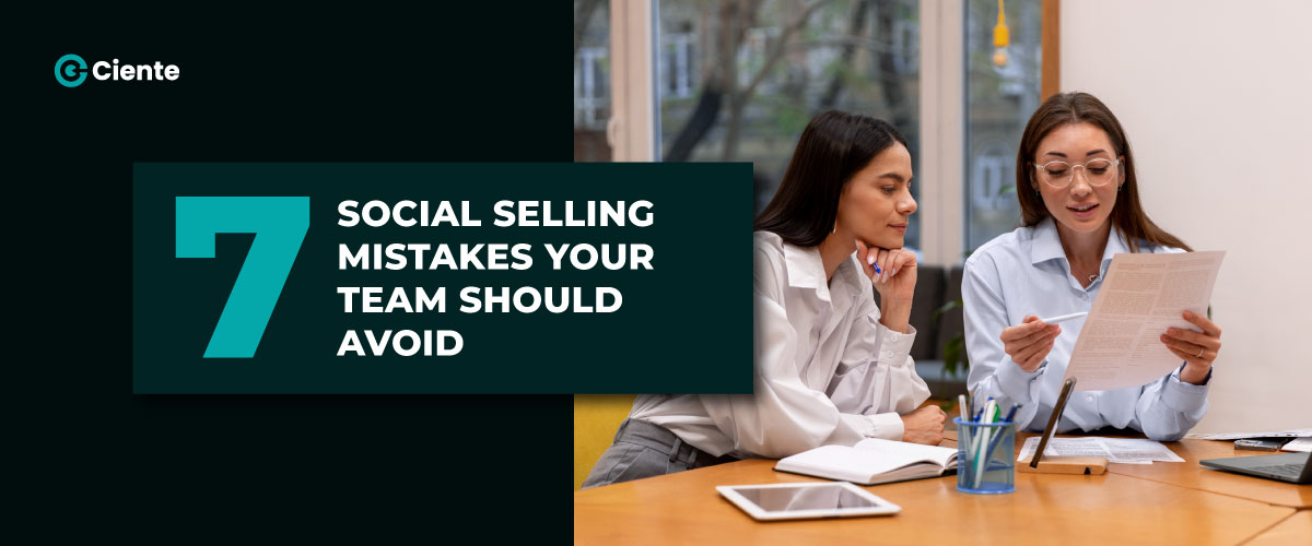7-Social-Selling-Mistakes-Your-Team-Should-Avoid-