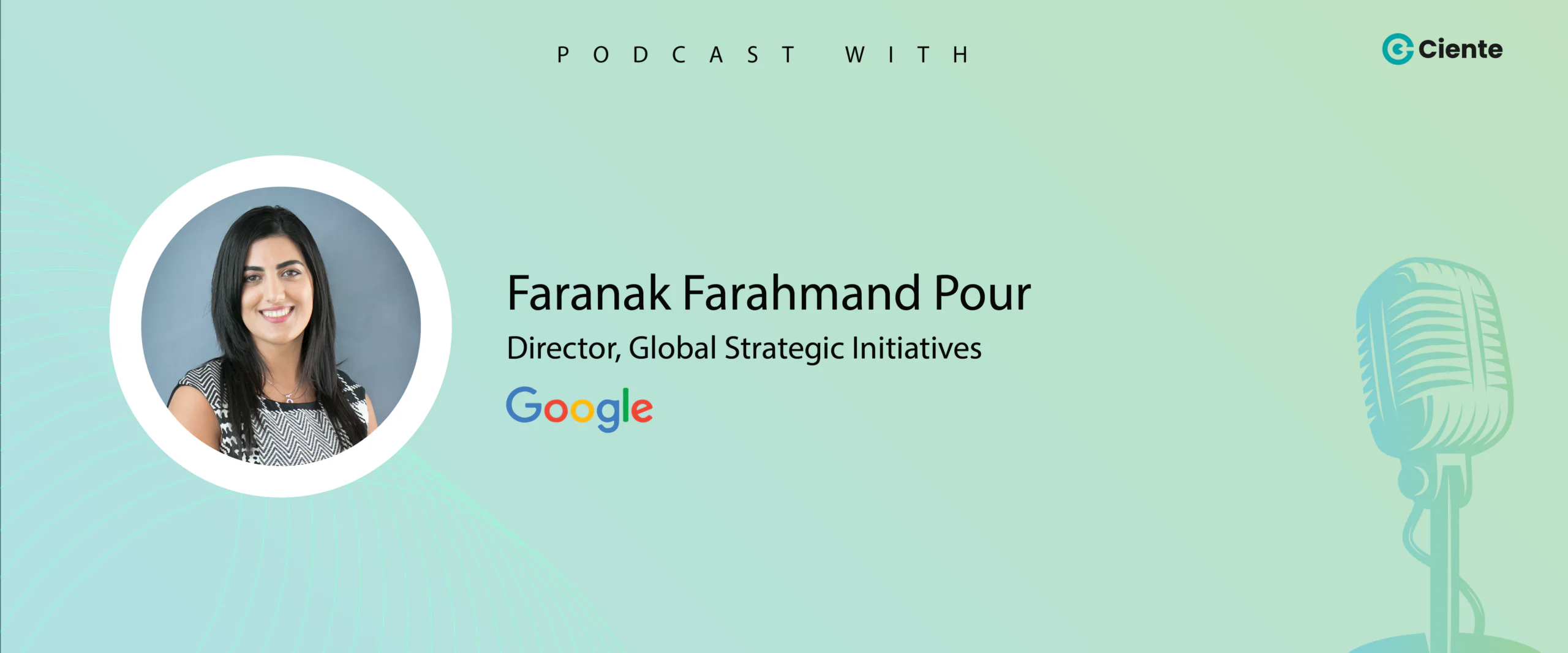 Faranak Farahmand Pour Google Subdomain Banner 1920x1080 Main Website banner 1200x500 1 scaled TechTalk - Tech Podcasts with B2B Tech Experts Faranak-Farahmand-Pour