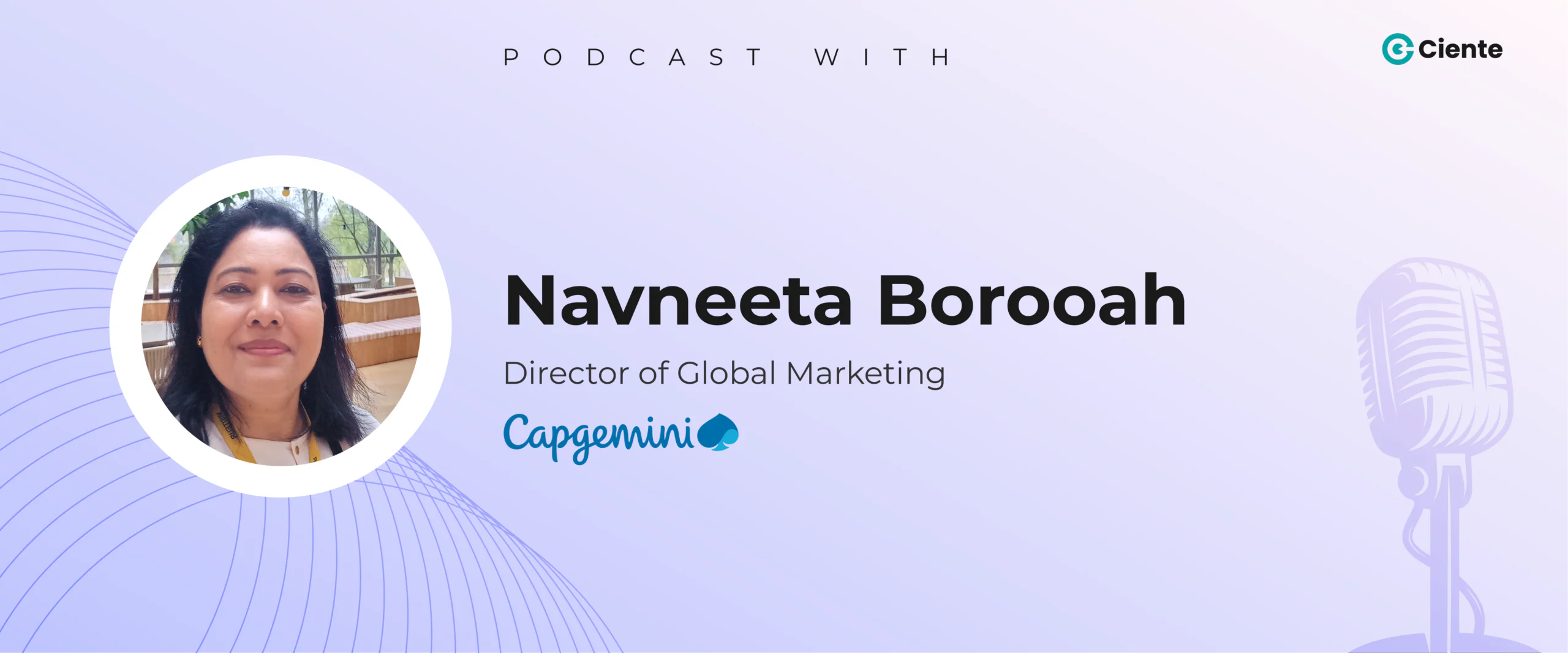 Navneeta Borooah Capgemini Main Website banner 1200x500 1 scaled TechTalk - Tech Podcasts with B2B Tech Experts Navneeta Borooah