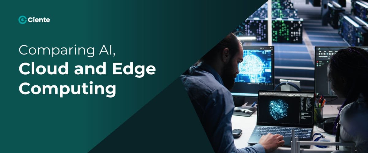 Comparing-AI,-Cloud-and-Edge-Computing