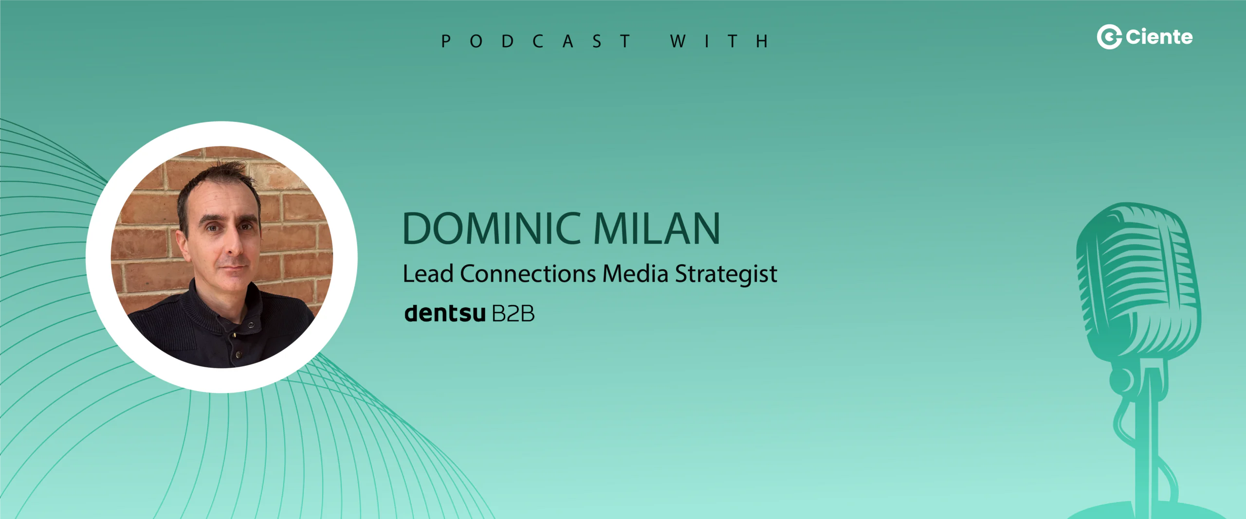 Dominic Milan Dentsu Main Website banner 1200x500 1 scaled TechTalk - Tech Podcasts with B2B Tech Experts Dominic Milan (Dentsu)_Main Website banner (1200x500)