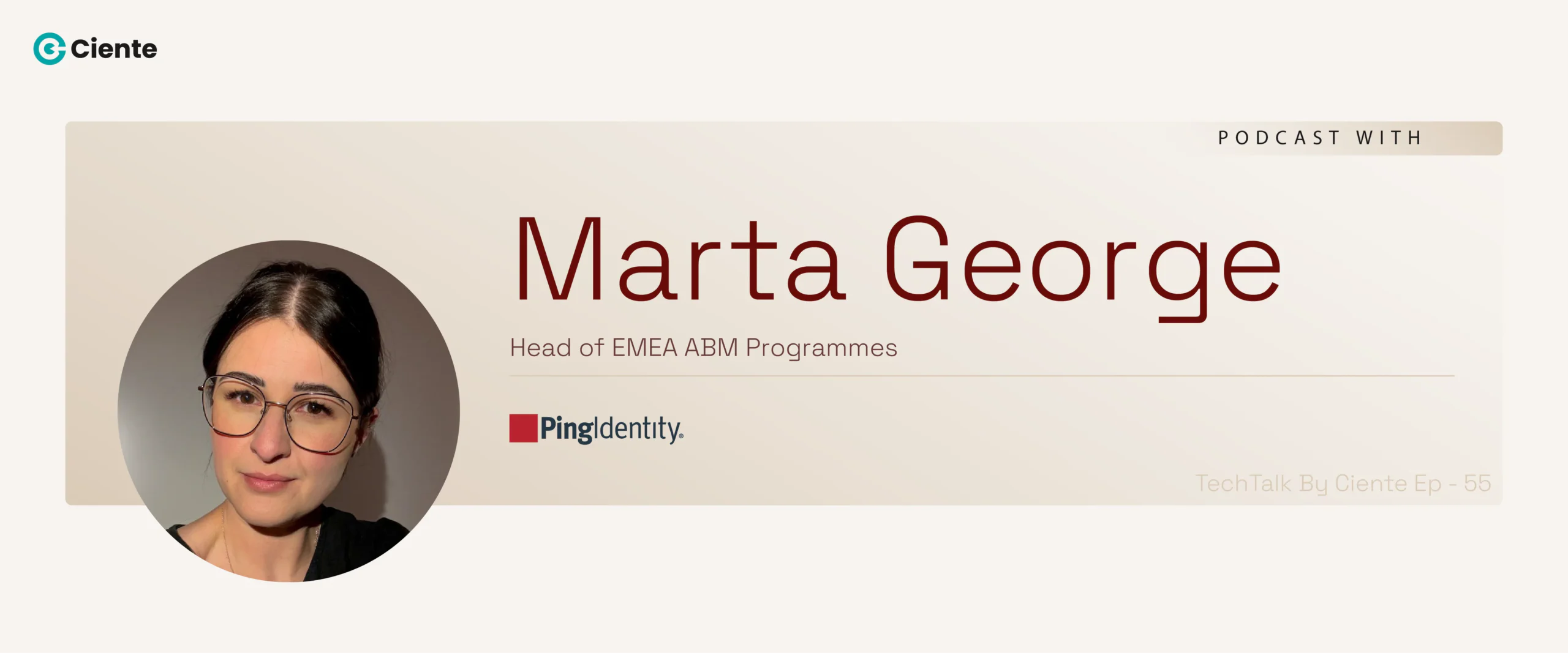 Marta George Ping Identity Main Website banner 1200x500 1 scaled TechTalk - Tech Podcasts with B2B Tech Experts Marta George