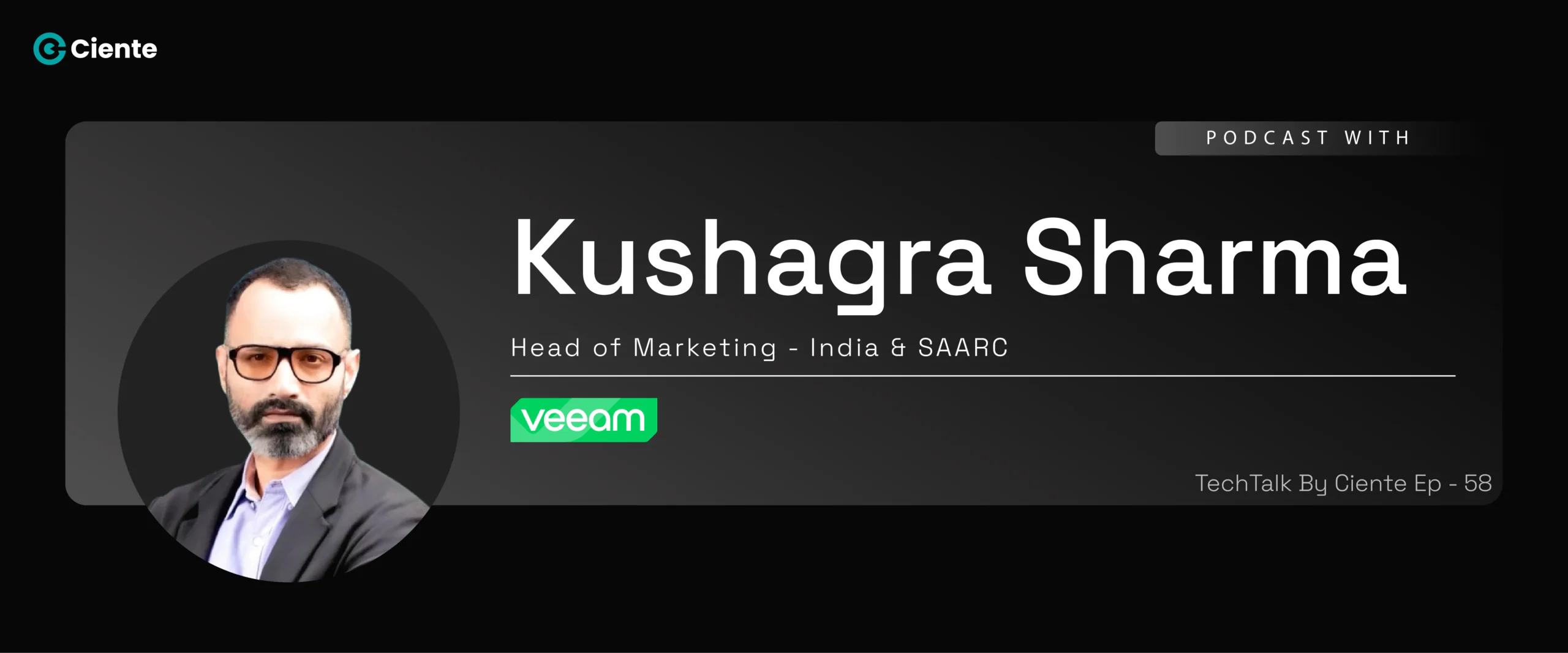 Kushagra Sharma Veeam Main Website banner 1200x500 1 scaled TechTalk - Tech Podcasts with B2B Tech Experts Kushagra Sharma