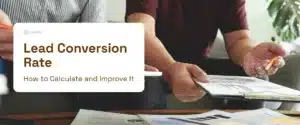 Lead Conversion Rate