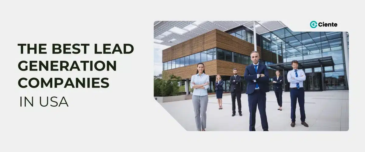 The Best Lead Generation Companies: USA
