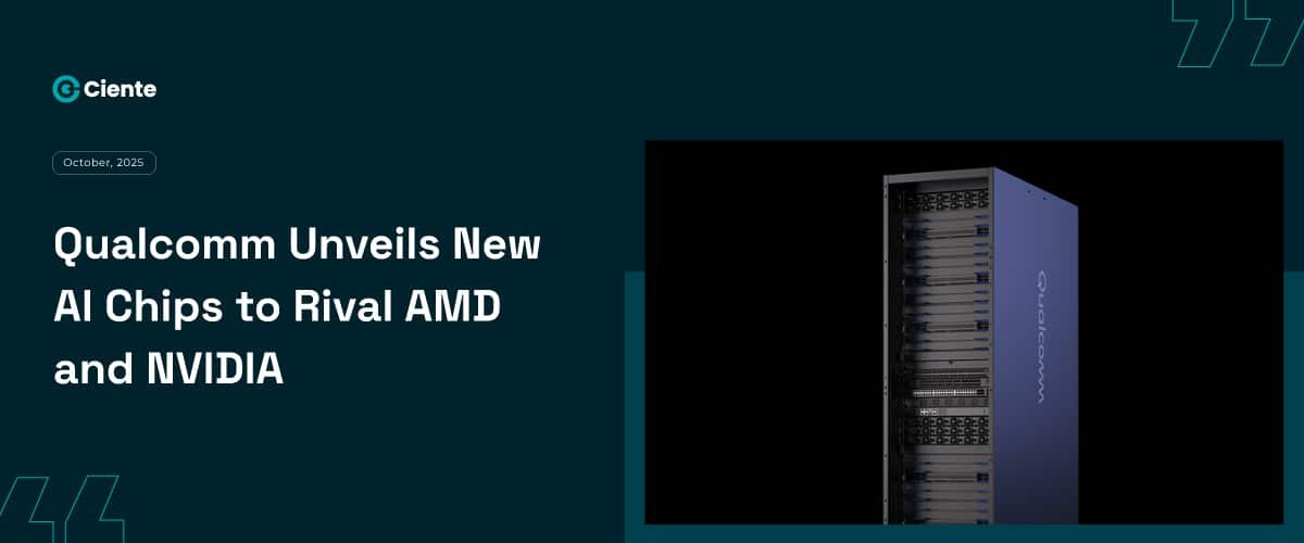 Qualcomm Unveils New AI Chips to Rival AMD and NVIDIA