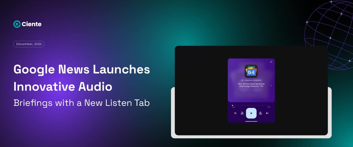 Google News Launches Innovative Audio Briefings with a New Listen Tab