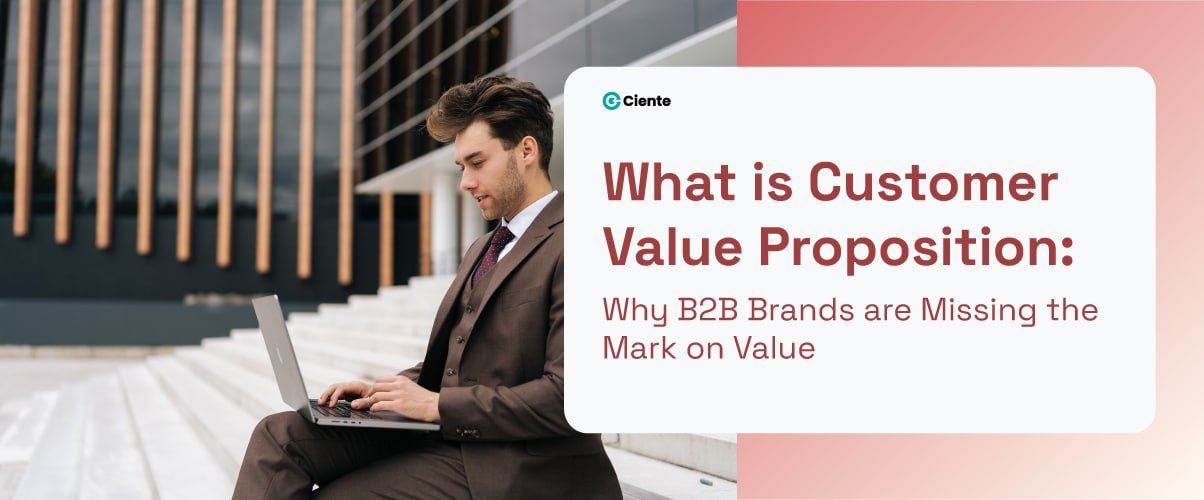 Customer Value Proposition
