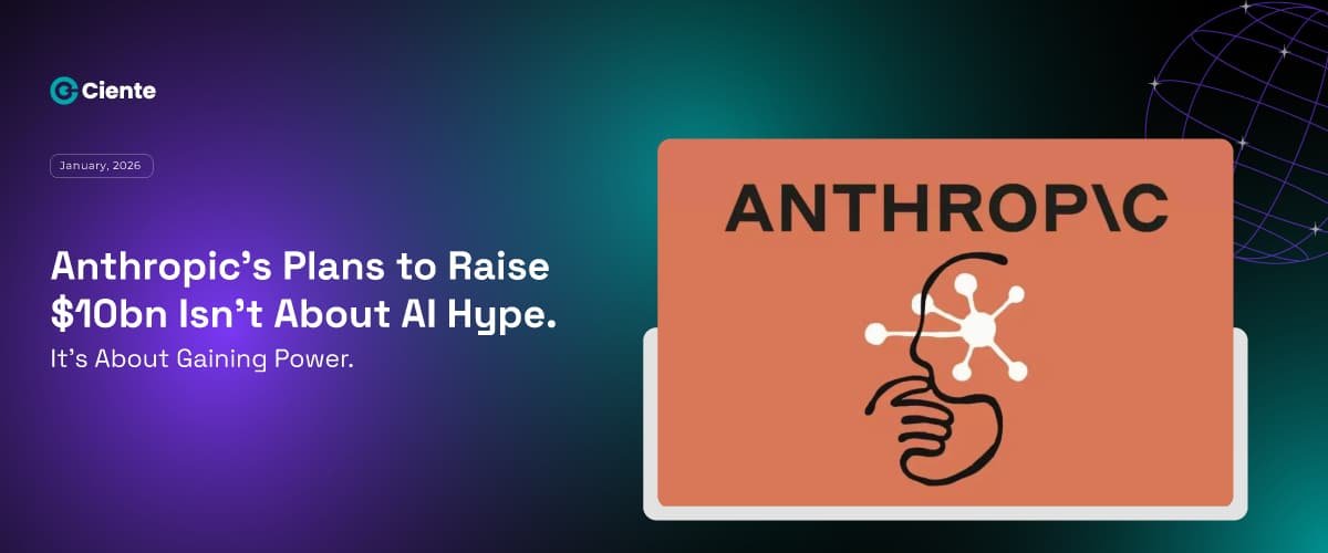 Anthropic's Plans to Raise $10bn Isn't About AI Hype. It's About Gaining Power.