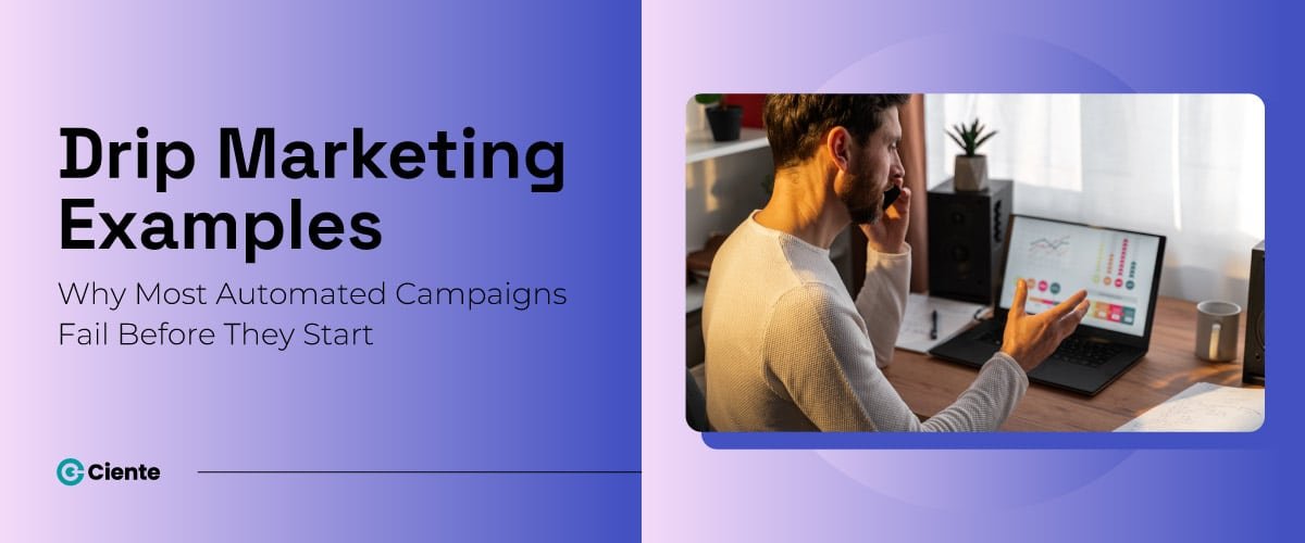 Drip Marketing Examples: Why Most Automated Campaigns Fail Before They Start Drip Marketing Examples: Why Most Automated Campaigns Fail Before They Start