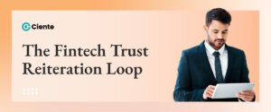 The-Fintech-Trust-Reiteration-Loop