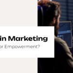 Using AI in Marketing: Hand-holding or Empowerment?