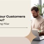 What Do Your Customers Think of You? A Social Listening Pillar