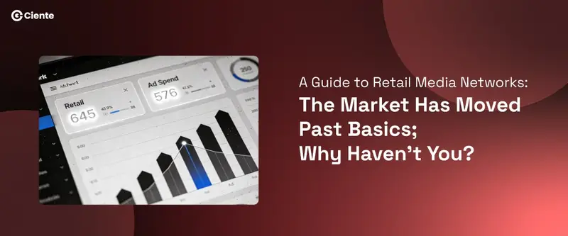 Retail Media Networks