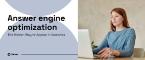 Answer Engine Optimization: The Hidden Way to Appear in Searches