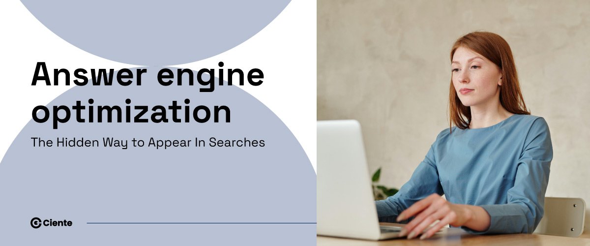 Answer Engine Optimization: The Hidden Way to Appear in Searches