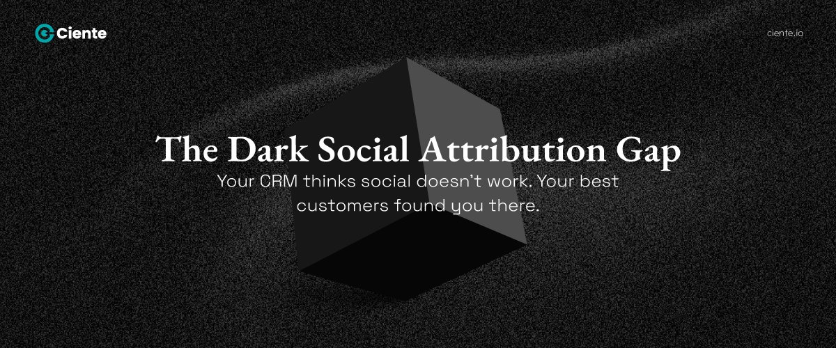 The-Dark-Social-Attribution-Gap