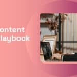 Your SaaS Content Marketing Playbook Has Expired