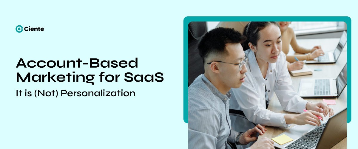 Account-Based Marketing for SaaS