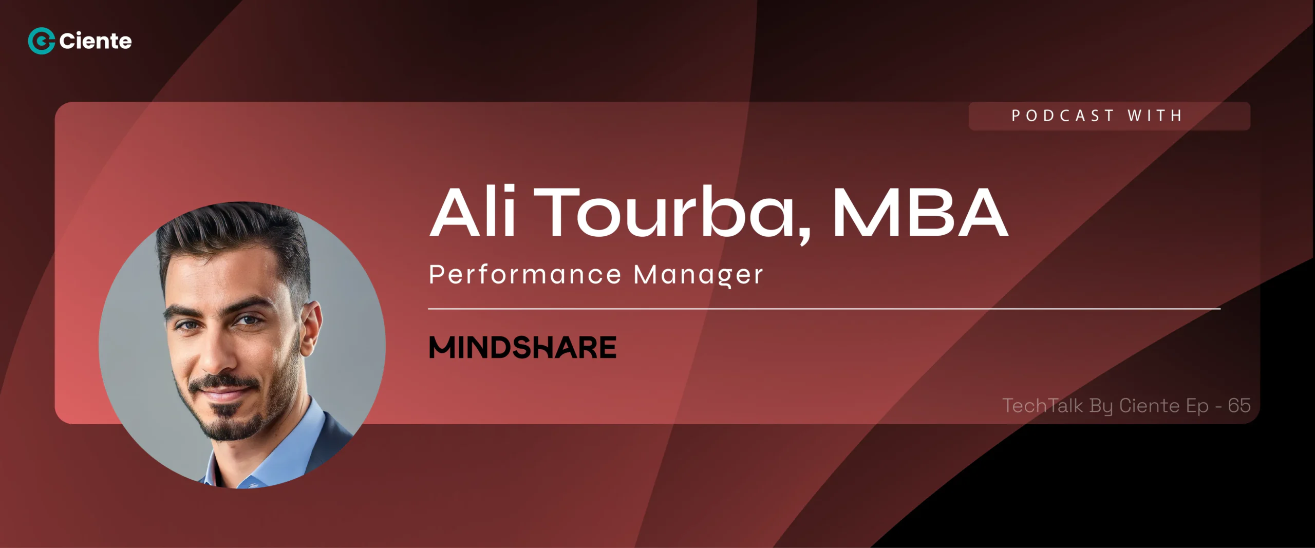 Ali Tourba Mindshare MENA Main Website banner 1200x500 1 scaled TechTalk - Tech Podcasts with B2B Tech Experts Ali Tourba (Mindshare MENA)_Main-Website-banner-(1200x500)