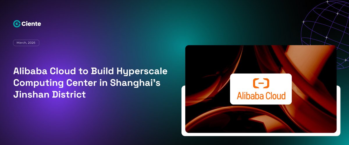 Alibaba Cloud to Build Hyperscale Computing Center in Shanghai’s Jinshan District