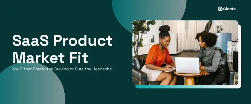 SaaS Product Market Fit