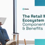 Retail Media Ecosystem Explained