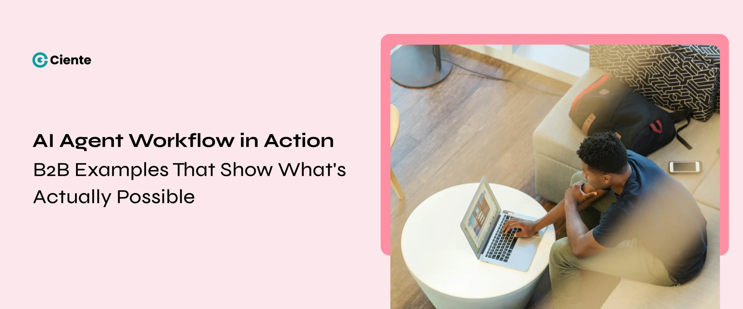 AI Agent Workflow in Action B2B