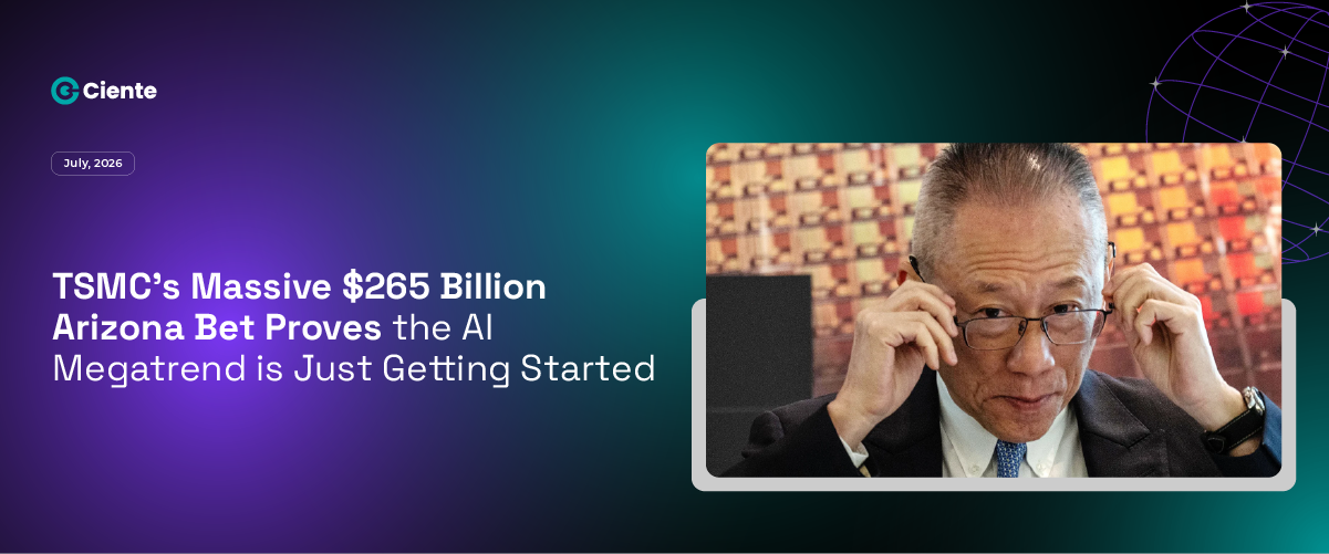 TSMCs Massive 265 Billion Arizona Bet Proves the AI Megatrend is Just Getting Started