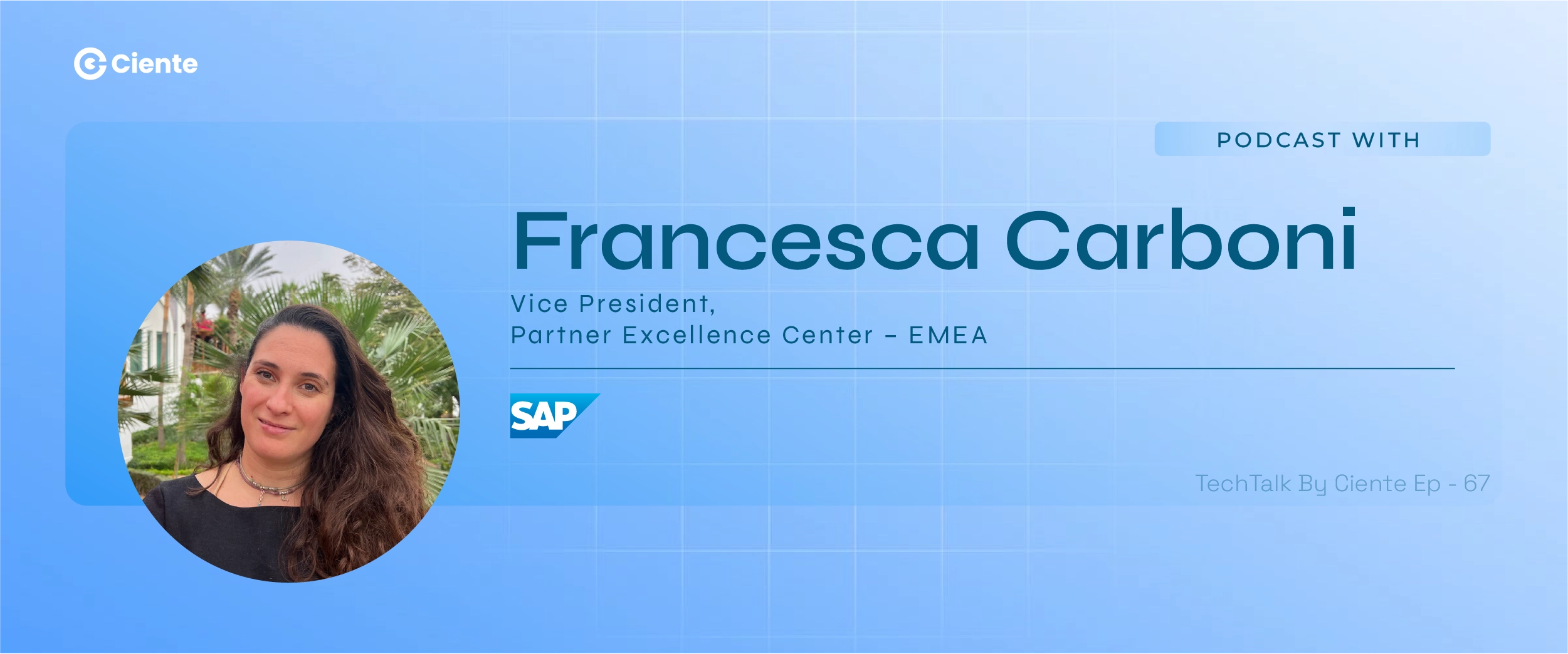 Francesca Carboni SAP Main Website banner 1200x500 1 TechTalk - Tech Podcasts with B2B Tech Experts Francesca Carboni