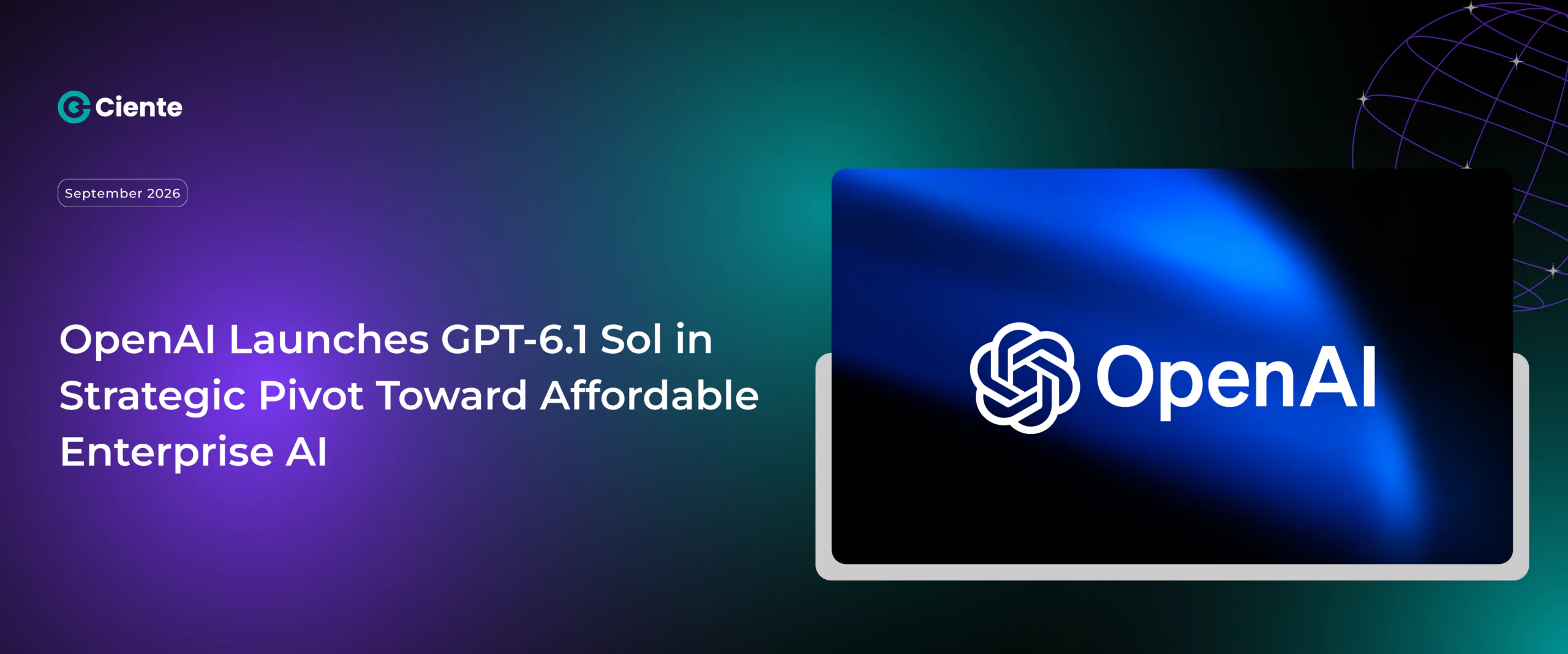 OpenAI Launches GPT 6.1 Sol in Strategic Pivot Toward Affordable Enterprise AI scaled Newsroom OpenAI